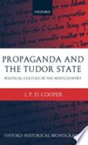 cooper propaganda tudor|(PDF) ‘Propaganda and the Tudor State or .